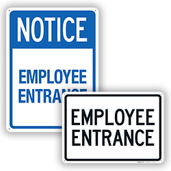 Image of Employee Entrance Signs