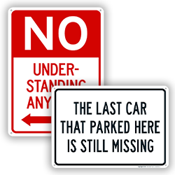 Image of Funny No Parking Signs