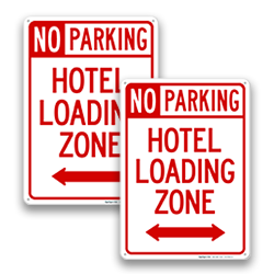 Image of Hotel Loading Zone Signs