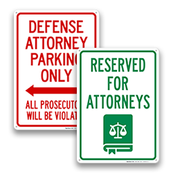 Image of Attorney Reserved Parking Signs