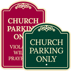 Decor Church Parking Signs