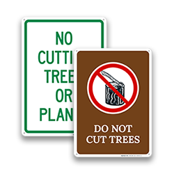 Image of Do Not Cut Trees Signs