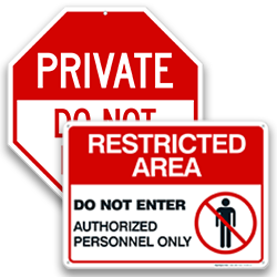 Image of Do Not Enter Property Signs