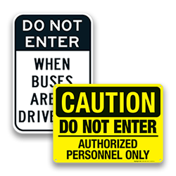 Image of Do Not Enter Safety Signs