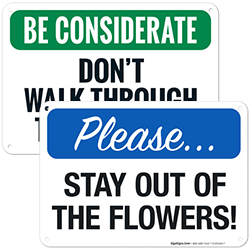 Do Not Pick The Flowers