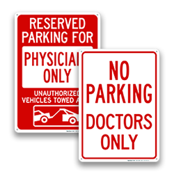 Image of Doctor Reserved Parking Signs