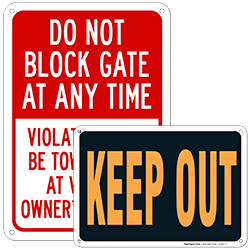 Do Not Block Gate Signs