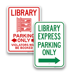 Image of Library Reserved Parking Signs