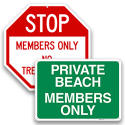 Image of Members Only Signs