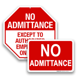 Image of No Admittance Safety Signs