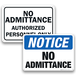 Image of No Admittance Signs