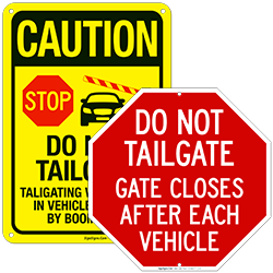 No Tailgating Signs