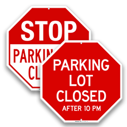 Image of Parking Lot Closed Signs