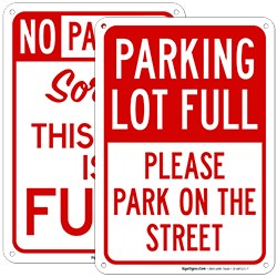 Parking Lot Full Signs