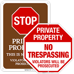 STOP Private Property Signs