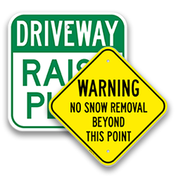 Image of Raise Plow Signs