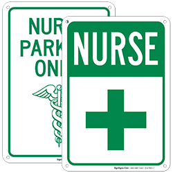 Nurse Parking Signs