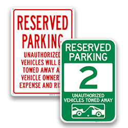 Image of Reserved Parking Tow Away Signs