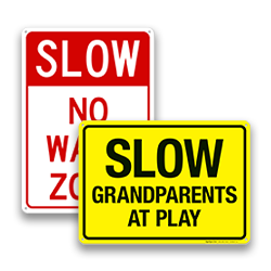 Image of Slow Down Traffic Signs