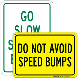 Speed Bump Signs & Speed Hump Signs