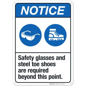 Safety Glasses And Steel Toe Shoes Are Required Beyond This Point Sign, ANSI Notice Sign
