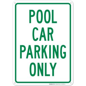 Pool Car Parking Only Sign
