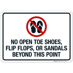 No Open Toe Shoes Flip Flops Or Sandals Beyond This Point Sign