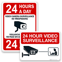 24 Hour Video Surveillance Signs