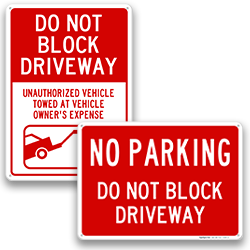 Image of Do Not Block Driveway Signs