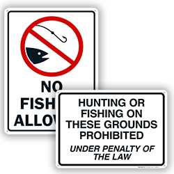 No Fishing Property Signs